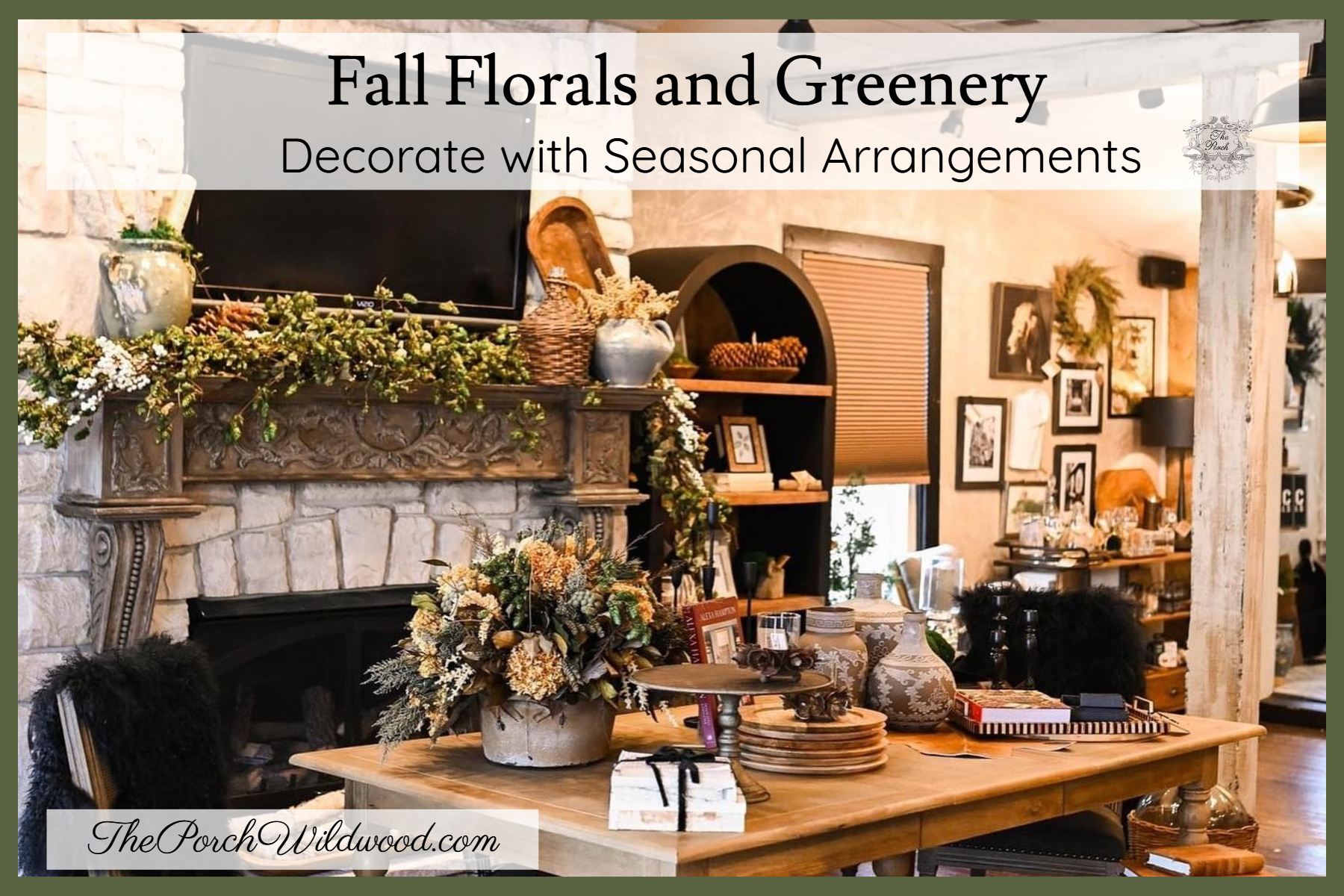 Fall Florals and Greenery Fall Florals and Greenery