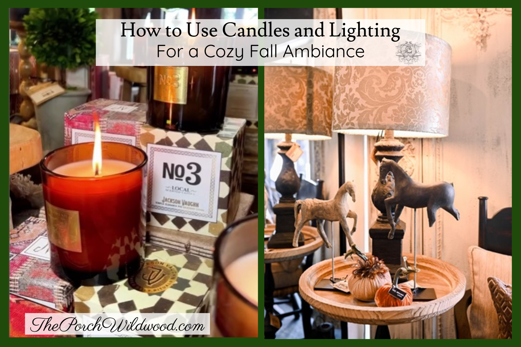 Candles and Lighting Candles and Lighting