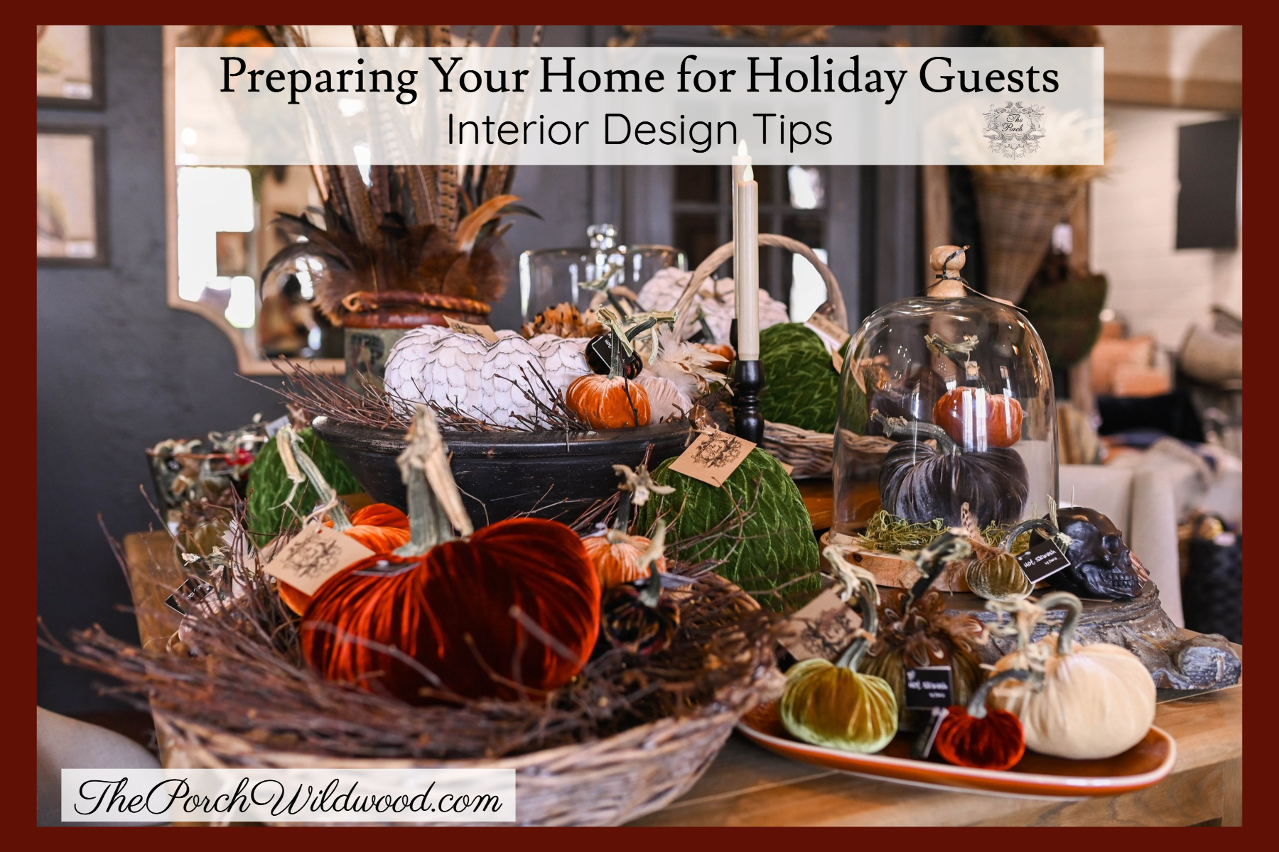 Preparing Home for Holidays Preparing Home for Holidays