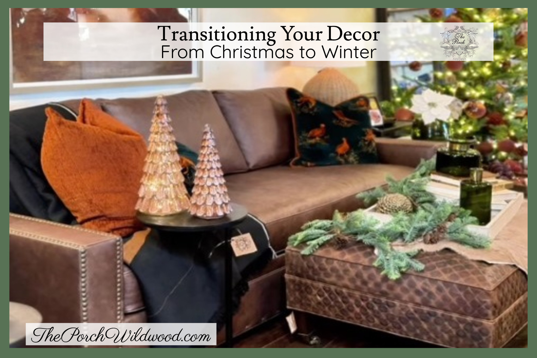 Christmas to Winter Decor Tips